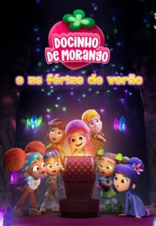 Docinho de Morango e as Férias de Verão